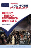 Cambridge Checkpoints VCE French Revolution Units 3&4 2022-2026 Digital (eBook)