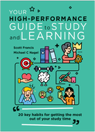 Your High-Performance Guide to Study and Learning (eBook)